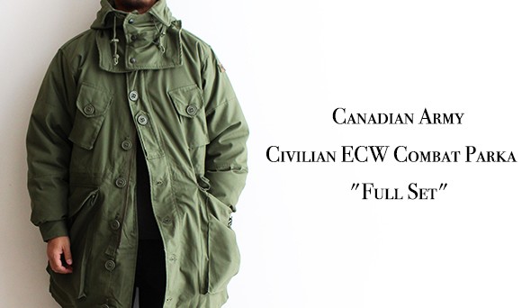 00s Canadian Army Civilian ECW Combat Parka “Full Set”】こちらも